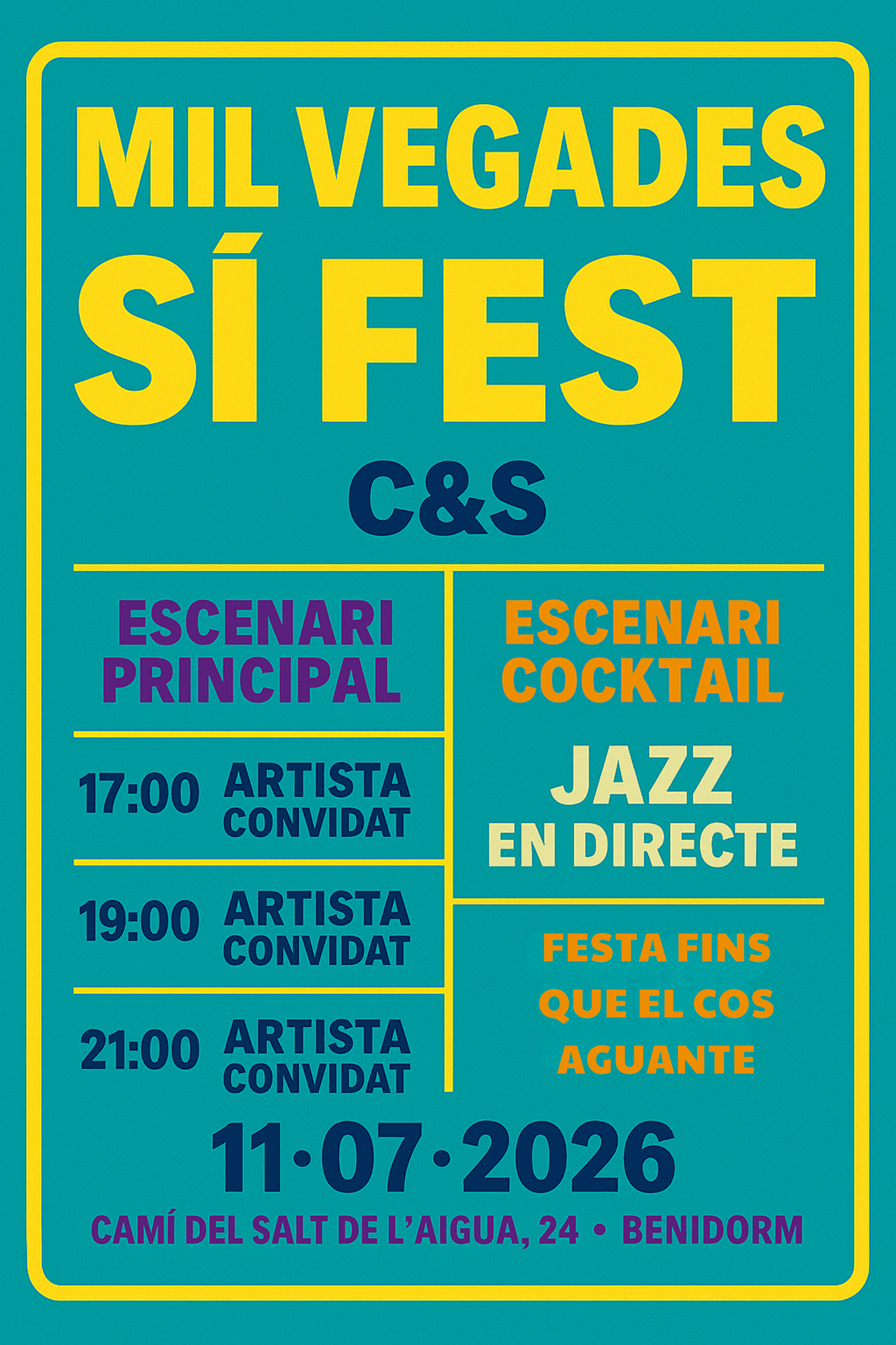 Cartell Mil Vegades Sí Fest